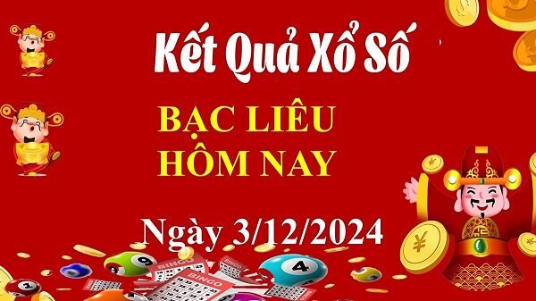 Kết Quả Xổ Số Bạc Liêu Hôm Nay – Cập Nhật Nhanh Nhất