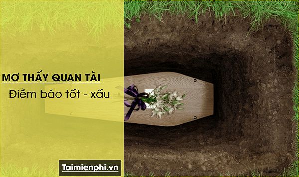 Nằm Mơ Thấy 2 Quan Tài Đánh Số Gì? Giải Mã Giấc Mơ Và Con Số May Mắn